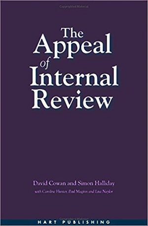THE-APPEAL-OF-INTERNAL-REVIEW-David-Cowan-Simon-Halliday - Book PDF Download