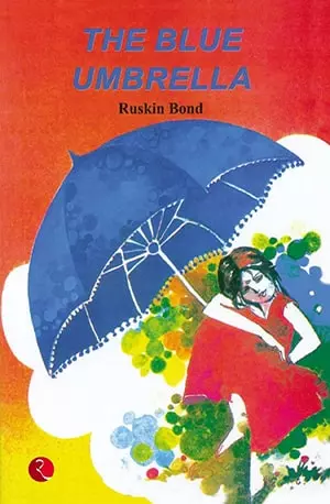 Blue Umbrella by Ruskin Bond, The - Bond, Ruskin - www.indianpdf.com_ PDF Book Download Online Free