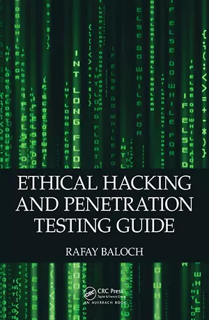 Ethical Hacking and Penetration Testing Guide - Baloch, Rafay - www.indianpdf.com_ Download Book PDF Online