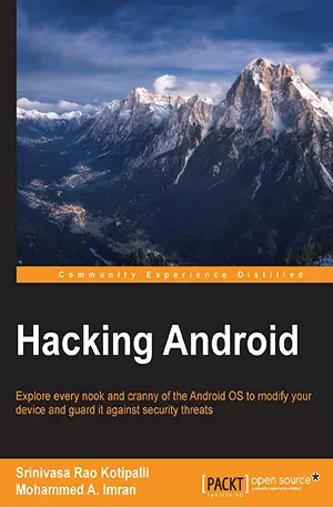 Hacking Android - Srinivasa Rao Kotipalli, Mohammad A. Imran - www.indianpdf.com_ Download Book PDF Online