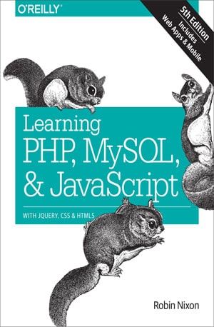 Learning PHP, MySQL & JavaScript - Robin Nixon - Book PDF Online - Download Free - indianpdf.com