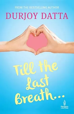 Till the Last Breath - Durjoy Datta - www.indianpdf.com_ PDF Book Download Online Free