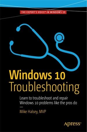 Windows 10 Troubleshooting - Mike Halsey - PDF Book Online - Download Free