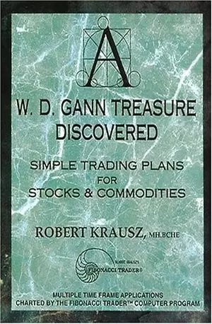 A W.D. Gann Treasure Discovered_ Simple Trading Plans for Stocks & Commodities - Robert Krausz Novel www.indianpdf.com_ Book PDF Download Online
