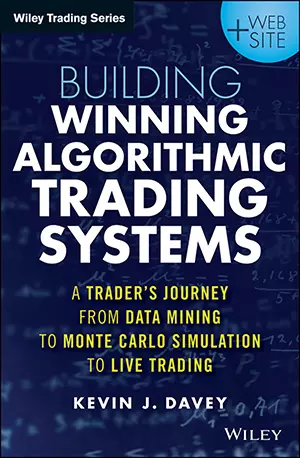 Building Algorithmic Trading Systems - Davey, Kevin - www.indianpdf.com_ - Book Novel Download Online Free
