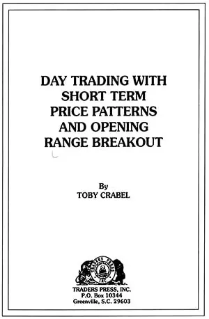 Day Trading With Short Term Price Patterns And Opening Range Breakout - TOBY CRABEL - Book Novel by www.indianpdf.com_ - Download PDF Online Free