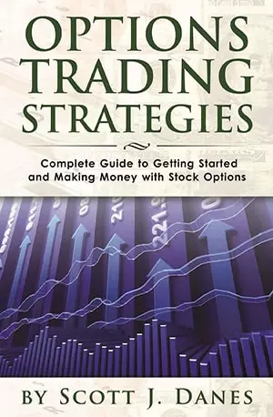 Options Trading Strategies_ Complete Guide to Getting Started aMaking Money with Stock Options - Scott J. Danes - Novel www.indianpdf.com_ Book PDF Download Online