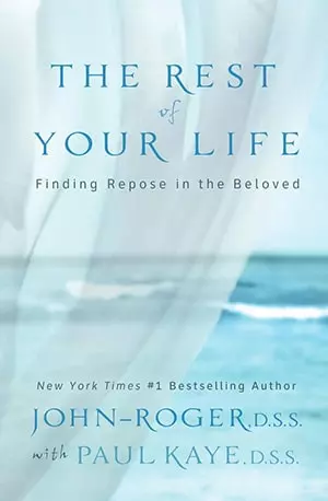 Rest of Your Life_ Finding Repose in the Beloved, The - DSS John-Roger, Paul Kaye DSS - Novel - www.indianpdf.com_ - Download Book PDF Online