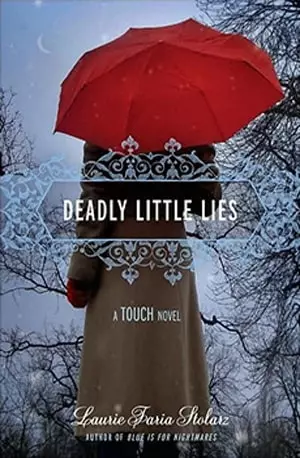 deadly little lies_ a touch novel - Laurie Faria Stolarz - www.indianpdf.com_ Download eBook Novel Free Online