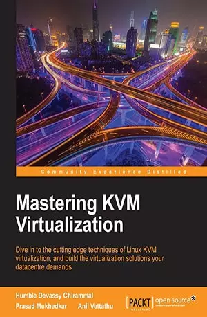 Mastering KVM Virtualization - Prasad Mukhedkar - www.indianpdf.com_ - Download Book Novel PDF Online Free