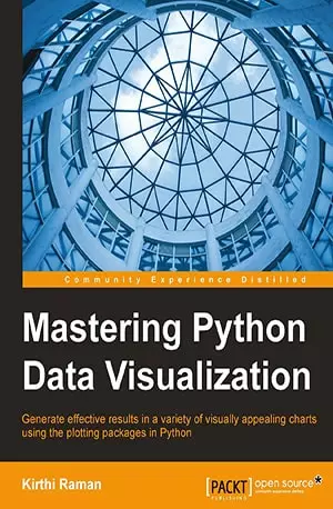 Mastering Python Data Visualization - Kirthi Raman - www.indianpdf.com_ - Book Novel PDF Download Online Free