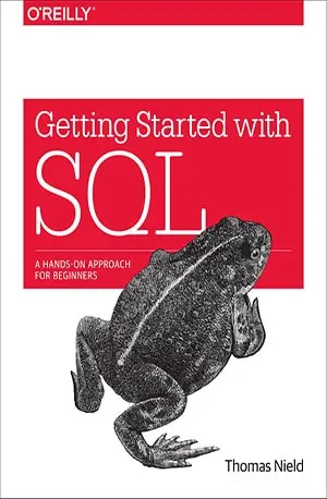 Getting Started with SQL - Thomas Nield - Free Download www.indianpdf.com_ - Book Novel Online