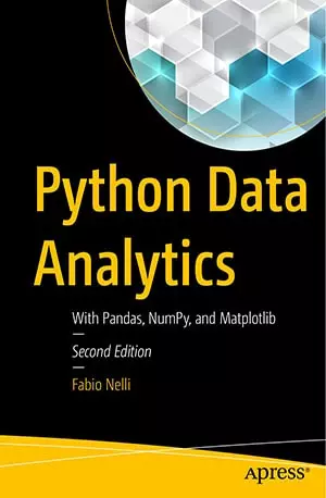 Python Data Analytics - With Pandas, NumPy, and Matplotib - Fabio Nelli - Free Download www.indianpdf.com_ - Book Novel Online