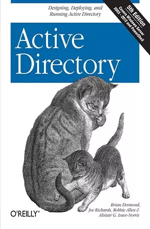 Active Directory - Designing, Deploying, and Running Active Directory - Brian Desmond - www.indianpdf.com_ Download Book Novel