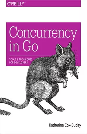 Concurrency in Go - Katherine Cox-Buday - www.indianpdf.com_ Download Book Novel