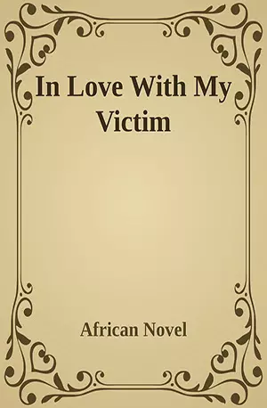 In Love With My Victim - African Novels - www.indianpdf.com_ - Download PDF Book Free