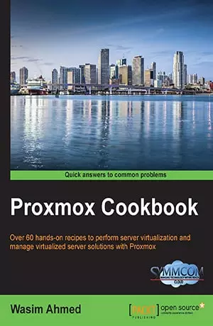 Proxmox Cookbook - Wasim Ahmed - www.indianpdf.com_ Download Book Novel