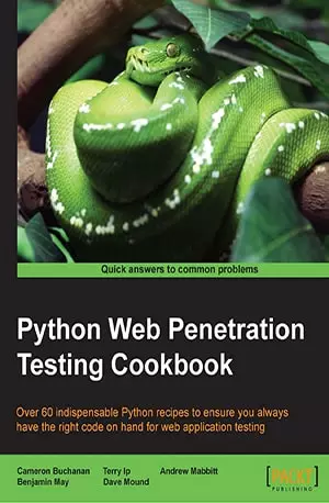 Python Web Penetration Testing Cookbook - Cameron Buchanan - www.indianpdf.com_ Download Book Novel