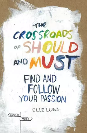 The Crossroads of Should and Must - Elle Luna - www.indianpdf.com_ Download Book Novel