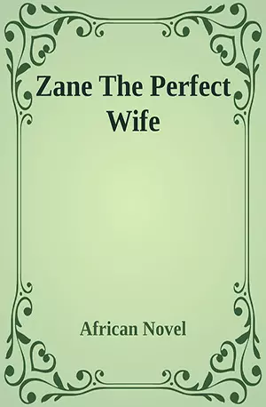 Zane The Perfect Wife - African Novels - www.indianpdf.com_ - Download PDF Book Free