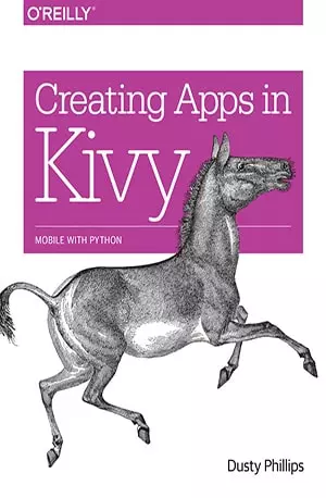 Ceating Apps in KIVY - Dusty Phillips - www.indianpdf.com_ Download eBook Online