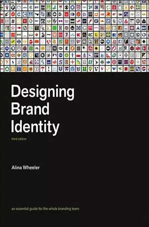 Designing Brand Identity - An Essential Guide for the Whole Branding Team - Alina Wheeler - www.indianpdf.com_ Download eBook Online