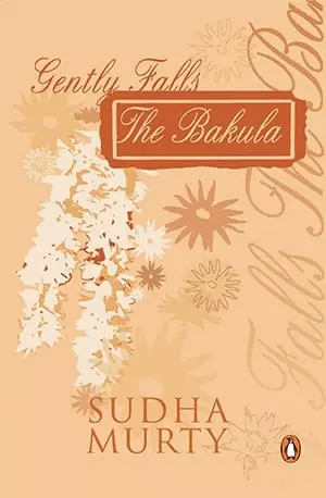 Gently Falls the Bakula - Sudha Murty - www.indianpdf.com_ Download eBook Online