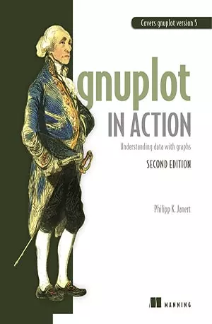 Gnuplot in Action - Philipp K. Janert - www.indianpdf.com_ Download eBook Online