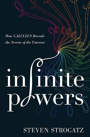 Infinite Powers - How Calculus Reveals the Secrets of the Universe - Steven Strogatz - www.indianpdf.com_ Download eBook Online