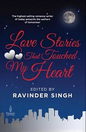 Love Stories That Touched My Heart - Ravinder Singh - www.indianpdf.com_ Download eBook Online