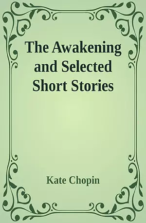 The Awakening and Selected Short Stories - Kate Chopin - www.indianpdf.com_ Book Novels Download Online Free