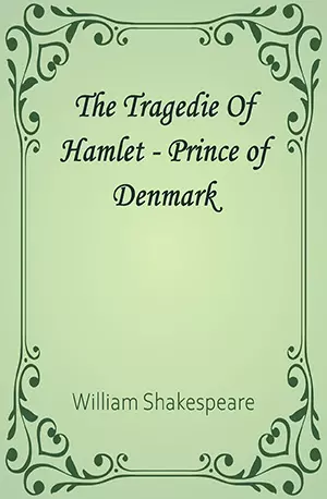 The Tragedie Of Hamlet - Prince of Denmark - William Shakespeare - www.indianpdf.com_ Book Novels Download Online Free