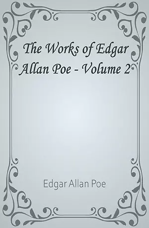 The Works of Edgar Allan Poe - Volume 2 - Edgar Allan Poe - www.indianpdf.com_ Book Novels Download Online Free
