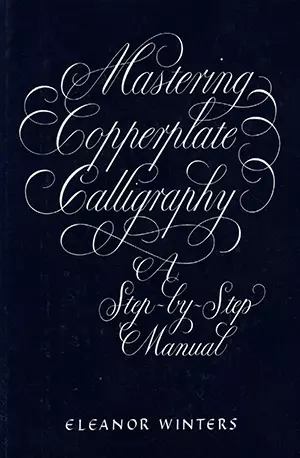 Mastering Copperplate Calligraphy - Eleanor Winters - www.indianpdf.com_ - download ebook PDF online