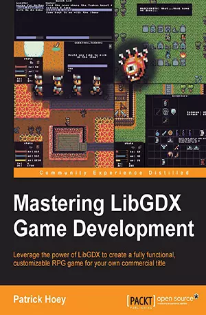 Mastering LibGDX Game Development - Patrick Hoey - www.indianpdf.com_ - download ebook PDF online