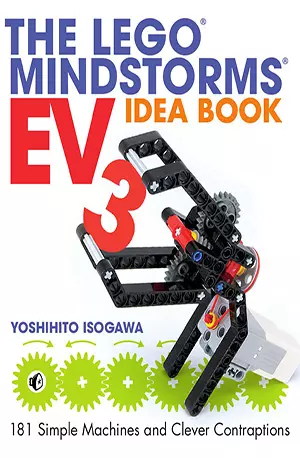 The LEGO MINDSTORMS EV3 Idea Book_ 181 Simple Machines and Clever Contraptions - Yoshihito Isogawa - www.indianpdf.com_ - download ebook PDF online