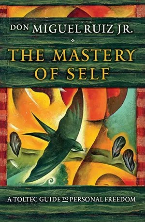 The Mastery of Self_ A Toltec Guide to Personal Freedom - don Miguel Ruiz - www.indianpdf.com_ - download ebook PDF online
