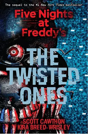 The Twisted Ones (Five Nights at Freddy's) - Kira Breed-Wrisley - www.indianpdf.com_ - download ebook PDF online