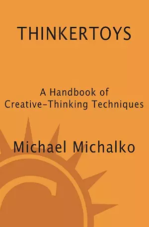 Thinkertoys_ A Handbook of Creative-Thinking Techniques - Michael Michalko - www.indianpdf.com_ - download ebook PDF online
