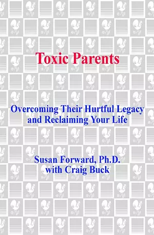 Toxic Parents_ Overcoming Their Hurtful Legacy and Reclaiming Your Life - Susan Forward - www.indianpdf.com_ - download ebook PDF online
