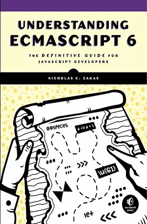 Understanding ECMAScript 6_ The Definitive Guide for JavaScript Developers - Nicholas C. Zakas - www.indianpdf.com_ - download ebook PDF online