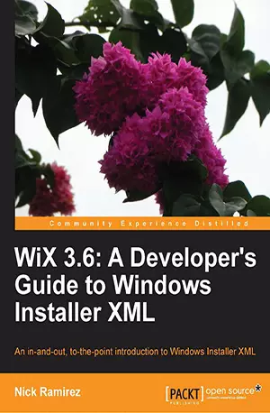 WiX 3.6 - A Developer's Guide to Windows Installer XML - Nick Ramirez - www.indianpdf.com_ - download ebook PDF online