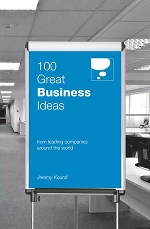 100 Great Business Ideas_ From Leading Companies Around the World (100 Great Ideas) - Jeremy Kourdi - Download ( www.indianpdf.com ) Book Novel Online Free