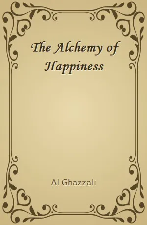 Alchemy of Happiness, The - Al Ghazzali - Download ( www.indianpdf.com ) Book Novel Online Free