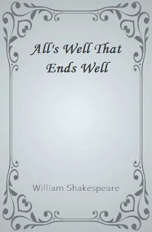 All's Well That Ends Well - William Shakespeare - Download ( www.indianpdf.com ) Book Novel Online Free