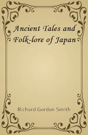 Ancient Tales and Folk-lore of Japan - Richard Gordon Smith - Download ( www.indianpdf.com ) Book Novel Online Free