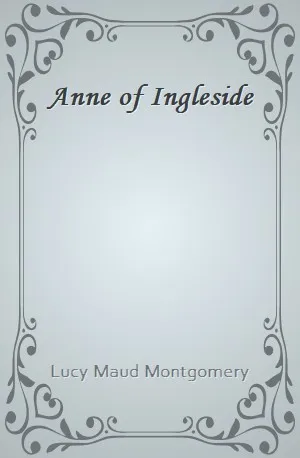 Anne of Ingleside - Lucy Maud Montgomery - Download ( www.indianpdf.com ) Book Novel Online Free