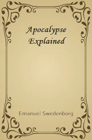 Apocalypse Explained - Emanuel Swedenborg - Download ( www.indianpdf.com ) Book Novel Online Free
