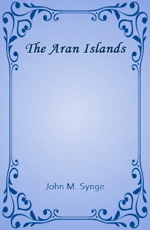 Aran Islands, The - John M. Synge - Download ( www.indianpdf.com ) Book Novel Online Free
