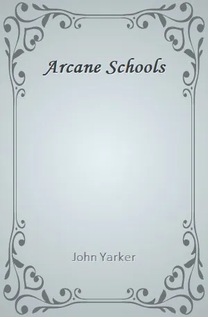Arcane Schools - John Yarker - Download ( www.indianpdf.com ) Book Novel Online Free